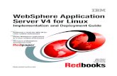 WebSphere Application Server V4 for Linuxps-2.kev009.com/basil.holloway/ALL PDF/redp-0411-00.pdf · WebSphere Application Server V4 for Linux Implementation and Deployment Guide John