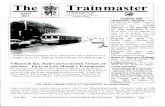THE TRAINMASTER · sale now. Flyer in Last Month's Trainmaster One day trip from the Banks Train Station to Wheeler, on the Oregon Coast, and Return. Great views of the remote Salmonberry