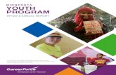 MINNESOTA YOUTH PROGRAM - mn.gov · served through the Outreach to Schools/Career Advisor component of MYP: 50% are youth of color, 44% are youth with disabilities and 68% are youth