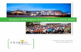 Hospice Wellington Annual Report 2015-2016...The work of Hospice Wellington 1 A MESSAGE FROM TODD FRALEIGH I am honoured to present the 2015-2016 Hospice Wellington Annual Report.