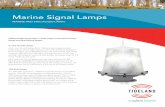 Marine Signal Lamps - Tideland Signal Library... · All 6-volt and 12-volt lamps can be used with the TF- 3B MicroPower OMNIBUS® II flasher/lampchanger. For the TF-3AC flasher/lampchanger