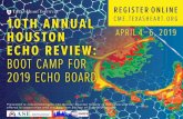 HOUSTON APRIL 4–6, 201 9 ECHO REVIEW: BOOT CAMP FOR … · The Houston Echo Review is a three-day course of lectures, interactive discussions, and case presenta-tions designed to