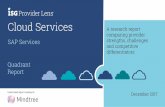 Cloud Services A research report comparing provider SAP … · 2018-08-06 · ISG Provider Lens™ Quadrant Report | December 2017 SAP Services: An assessment of providers of managed
