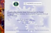 Automotive Waste Heat Conversion to Power Program · • 2010 IAV Conference, Berlin Germany; “Progress Report on Vehicular Waste Heat Recovery using a Cylindrical Thermoelectric