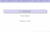 5. JavaScriptgem1501/year1314sem2/javascript.pdfJavaScript JavaScript is a scripting language mostly used in HTML pages and PDF documents. JavaScript is mostly used to program the