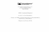 Juniper Networks Annual Report 2005...JUNIPER NETWORKS, INC. 1194 N. Mathilda Avenue Sunnyvale, California 94089 (408) 745-2000 2005 Annual Report Letter to Stockholders Notice of