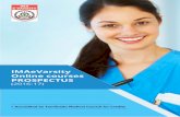 IMAeVarsity Online courses PROSPECTUSPROSPECTUS (2016-17) * Accredited by Tamilnadu Medical Council for Credits 2 Table of Contents About IMA eVarsity Courses 4 About MediSys EduTech