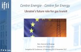 Ukraine’s future role for gas transit · the period 2016-2020. It incentivizes long-term use at high level of Ukraine ’ s GTS. Yet the tariff system would require adjustments