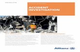 ACCIDENT INVESTIGATION - agcs.allianz.com...investigation. An accident investigation form is generally used for gathering and reporting accident information. Here are a few tips for