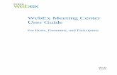 WebEx Meeting Center User Guide - Arizona User...Agreement may be incorporated, Customer may provide to Government end user or, if the Agreement is direct, Government end user will