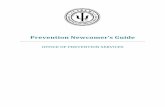 Prevention Newcomer’s Guide · 2019-08-16 · 6 The Alabama Prevention Newcomer’s Guide (APNG) was developed at the request of numerous Alabama prevention professionals searching