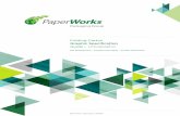 PaperWorks Lithographic Print Specification Guide• A calibrated inkjet proof profiled to G7 GRACoL 2006 or 2013 • Proofs from other Proofing systems such as Kodak Approval and