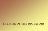 The Rise of the Dictators - Mr. Murray's Class€¦ · The Rise of the Dictators Author: Shawn Mullin Created Date: 2/7/2017 9:07:01 AM ...
