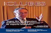 CLUBES · 2019-11-22 · O presidente do Comitê Olímpico Brasileiro (COB), Carlos Arthur Nuzman, foi entrevistado pela Revista dos Clubes, antes da abertura dos Jogos Olímpicos
