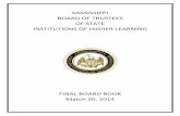 MISSISSIPPI BOARD OF TRUSTEES OF STATE INSTITUTIONS OF ... · Charles Cathey, SGA President of Jackson State University; Michael Hogan, SGA President of ... resume, essay and recommendation.
