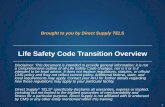 Life Safety Code Transition Overview - Direct Supply...Fire Safety Evaluation System (FSES) Has Been Updated CMS is replacing the current Fire Safety Evaluation System (FSES), NFPA