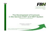 20171018- The Development of Curricula in the CVET and ... The... · 3. Cross-trade CVET program 4. Train-the-Trainer seminar 5. Development of support structures for lifelong qualification