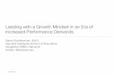 Leading with a Growth Mindset in an Era of Increased ... County...Leading with a Growth Mindset in an Era of Increased Performance Demands David Dockterman, Ed.D. ... presentation