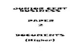 JUNIOR CERT BUSINESS PAPER 2 DOCUMENTS (Higher) · BUSINESS DOCUMENTS (Higher) JUNIOR CERT PAPER 2 . 2 Short questions with Documents 2012 Mark-Up Delivery Docket Processing Delivery