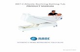 RR7 II Atlantic Reclining Bathing Tub PRODUT …...Unit must be connected to a Ground Fault Circuit (GFCI) outlet Drain connection dimensions are from front of base to center and bottom
