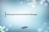 Samsung Communication Manager - VTNC · SCM Express is a comprehensive communication solution for midsize business with smaller IT staffs, delivering enterprise-level performance.