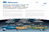 SPACE-BASED ADS-B · Aireon is the first global air traffic surveillance system using a space-based Automatic Dependent Surveillance-Broadcast (ADS-B) network that meets the strict,