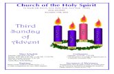 Third Sunday of Advent - holyspiritnhp.com · the Christmas pageant during the homily part of the Mass. The Sunday before Christmas, “next week,” December 18th, Erica Marquardt’s