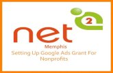 Memphis Setting Up Google Ads Grant For Nonprofits...Competitive Analysis of other ads Google Trends & Google Suggest (For Campaign and Keyword Ideas) Google Search Console Google