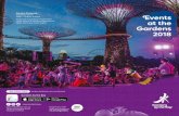 Garden Rhapsody Supertree Grove 7:45pm, 8:45pm …...UV Northern Lion Dance and UV Lotus Dragon Dance! Children's Festival @ Gardens by the Bay 26 May – 10 Jun Get ready to be enchanted