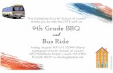The Collegiate Charter School of Lowell invites gou to ... · The Collegiate Charter School of Lowell invites gou to ride the I-RTA with us! 9±1-1 Grade BBQ Bus Ride Friday, August