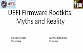 UEFI Firmware Rootkits: Myths and Reality · Legacy BIOS vs. UEFI Legacy BIOS UEFI firmware Architecture Unspecified firmware development process. All BIOS vendors independently support