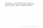 ANNEX 3: REPORT ON KENYA, EAST AND SOUTHERN AFRICA … · 2007-04-13 · Initiative (GHAI), the Africa Growth Opportunity Act (AGOA) of 2000 and the Title II initiatives. The mission
