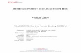 BRIDGEPOINT EDUCATION INCs1.q4cdn.com/718184649/files/doc_financials/2014/Q2-2014... · 2015-11-12 · BRIDGEPOINT EDUCATION, INC. FORM 10-Q INDEX 2 PART I FINANCIAL INFORMATION 3