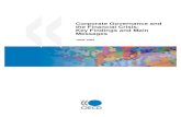 Corporate Governance and the Financial Crisis: Key Findings and … · 2016-03-29 · Governance Lessons from the Financial Crisis that the Steering Group issued in February 2009.