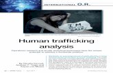 INFORMS pdfs/h… · The media are more frequently covering trafficking, anti-trafficking activism has risen, and most countries have created new policies, laws and enforcement mechanisms