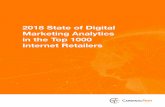 2018 State of Digital Marketing Analytics in the Top 1000 ......2018 State of Digital Marketing Analytics in the Top 1000 Internet Retailers