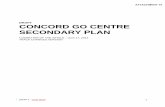 CONCORD GO CENTRE SECONDARY PLAN - Vaughan...The Concord GO Centre Secondary Plan (the Plan) was initiated by the City of Vaughan in July 2012. The purpose of the Study is to establish