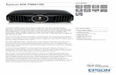 EpsonEH-TW6100 · 2014-07-08 · EpsonEH-TW6100 DATASHEET The EH-TW6100 is the ideal projector for film enthusiasts, gamers and sports fans who want to watch Full HD content on the