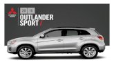  · Outlander Sport carries on the tradition of an exceptional driving experience in an affordable vehicle that's built for adventure. With the ES model starting at $19,5951 Outlander