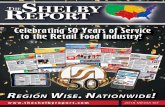 Dominant Distribution to Retailer/WholesaleLakeland, Florida “The Shelby Report really dials in to the [Midwest] regional news. Industry ... Deli/Prepared Foods Bakery Dairy Snacks