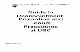 Guide to Reappointment, Promotion and Tenure Procedures at UBC€¦ · Updated October 2019 . 2 . FOREWORD . We are pleased to introduce the Guide to Reappointment, Promotion and