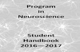 Student Handbook 2016—2017 · Introduction to the physiology of neurons. Topics include structure and function of ion channels, generation and propagation of action potentials,
