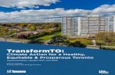 TransformTO: Climate Action for a Healthy, Equitable & … · 2019-06-20 · Toronto’s first climate action strategy and set the target of reducing greenhouse gas emissions by 80