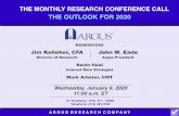 THE MONTHLY RESEARCH CONFERENCE CALL THE …Jan 08, 2020  · • At Argus, we thank you for your support and trust ... 1st QTR 2nd QTR 3rd QTR 4th QTR AVERAGE QUARTERLY STOCK MARKET