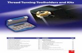 Thread Turning Toolholders and Kits 2017-11-14 · Thread Turning Toolholders External Toolholders Ordering Code Right Hand mm B=H L F Insert Screw Anvil Screw Torx Key RH Anvil LH