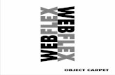 OBJECT CARPET - Summit Int. Flooring · 2019-03-08 · WEB PIX 402 9 WEBPIX WEB PIX 400_ SL WEB PIX 400 Produkteigenschaften gem. En 1307 Herstellungsart Flachgewebe Warenbreite ca.