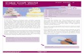Cake Craft World Fact Sheet 3 Our Ideas, Your Creations · 2015-09-05 · Our Ideas, Your Creations... What you need Introduction If you are making a stacked cake, whether sponge