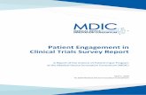 Patient Engagement in Clinical Trials Survey Report · The survey received 124 responses from June 6th to July 16th, 2018. The second survey was intended to gather feedback from the