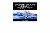 Witchcraft - emaanlibrary.com€¦ · Witchcraft The Guide To Prevention & Recovery و ا Includes Audio files to Remove Magic Spells, Possessions and Haunting Written By M. F. Salem