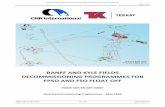 BANFF AND KYLE FIELDS DECOMMISSIONING PROGRAMMES … · 2020-05-27 · Banff and Kyle Fields Decommissioning Programmes for FPSO and FSO Float Off Page 2 of 39 P0009-CNR-EN-REP-00007